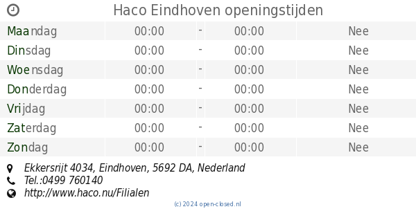 haco eindhoven openingstijden ekkersrijt 4034