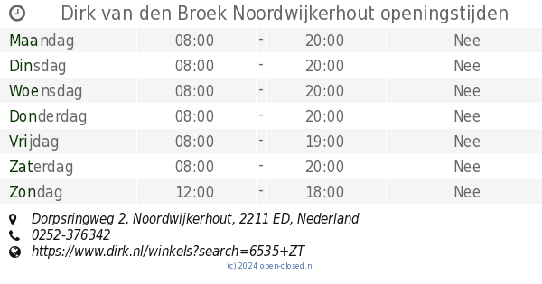 zij is hoogte Drank Dirk van den Broek Noordwijkerhout openingstijden, Dorpsringweg 2